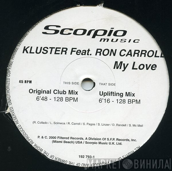 Ron Carroll, Kluster - My Love