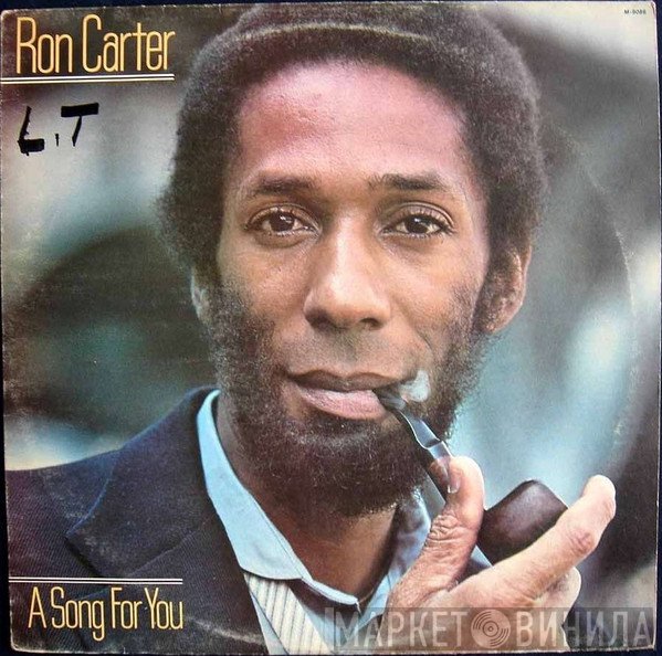 Ron Carter - A Song For You