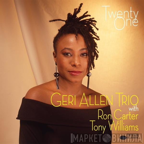 Ron Carter, Anthony Williams, Geri Allen Trio - Twenty One