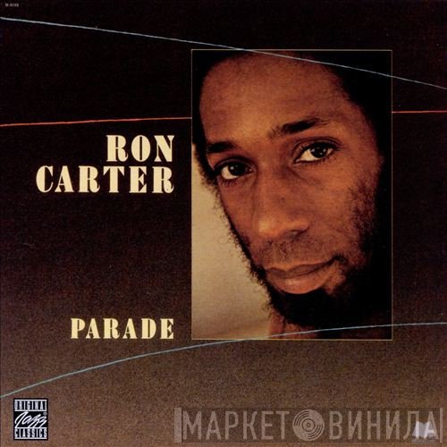 Ron Carter  - Parade