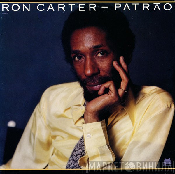 Ron Carter  - Patrão