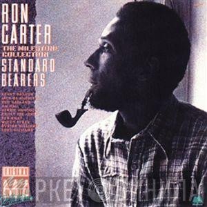 Ron Carter  - Standard Bearers - The Milestone Collection