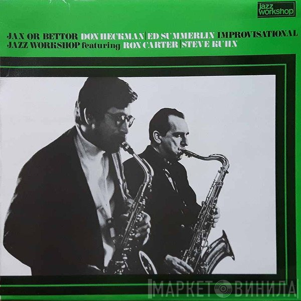 Ron Carter, Steve Kuhn, The Don Heckman - Ed Summerlin Improvisational Jazz Workshop - Jax Or Bettor