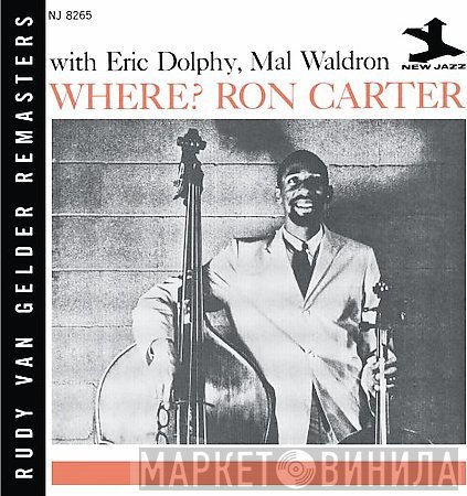Ron Carter With Eric Dolphy, Mal Waldron  - Where?