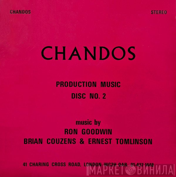 Ron Goodwin, Ernest Tomlinson, Brian Couzens - Chandos Production Music Disc No. 2