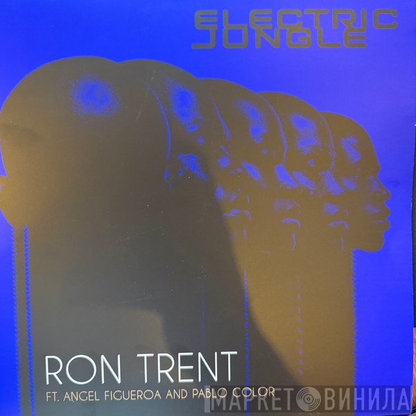 Ron Trent, Angel Luis Figueroa, Pablo Color - Electric Jungle