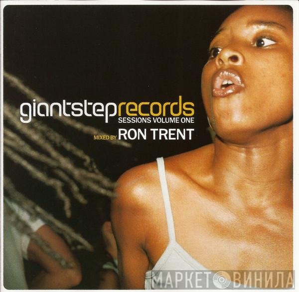 Ron Trent  - Sessions Volume One
