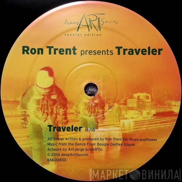 Ron Trent  - Traveler