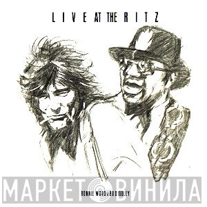 Ron Wood & Bo Diddley  - Live At The Ritz