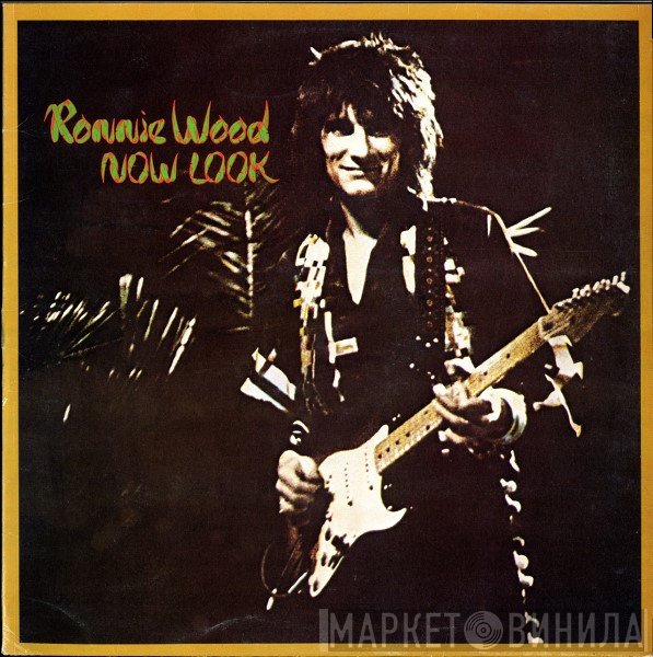 Ron Wood  - Now Look
