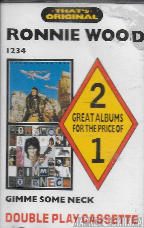 Ron Wood - That's Original: 1234 / Gimme Some Neck