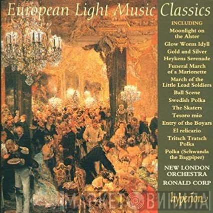 Ronald Corp, The New London Orchestra - European Light Music Classics