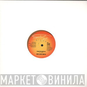Ronald L. Smith - Come On And Do It