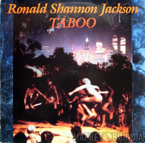 Ronald Shannon Jackson - Taboo
