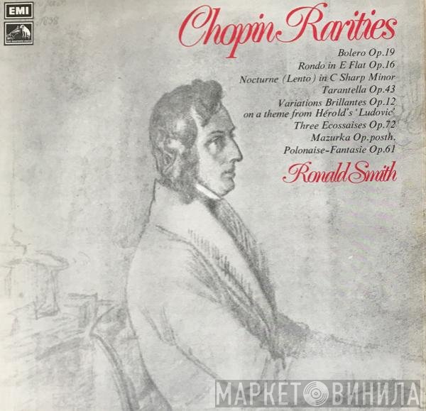 Ronald Smith , Frédéric Chopin  - Rarities