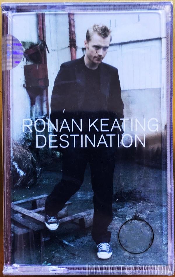 Ronan Keating  - Destination