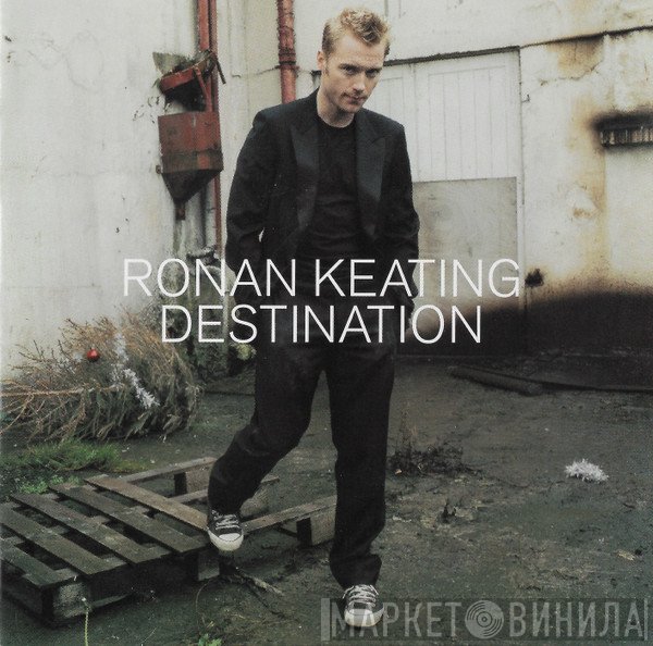 Ronan Keating  - Destination