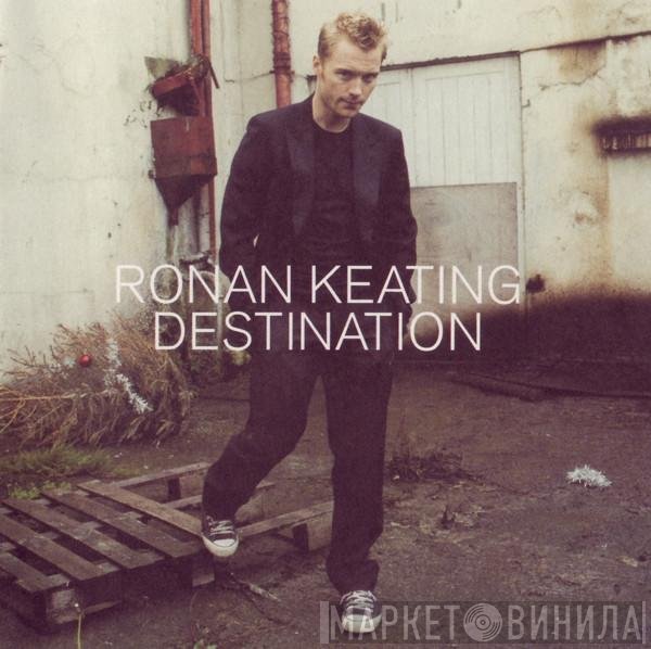 Ronan Keating  - Destination