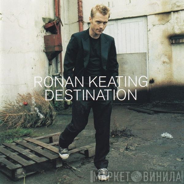 Ronan Keating  - Destination