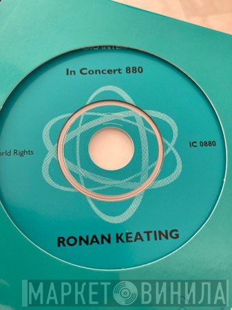 Ronan Keating  - In Concert 880