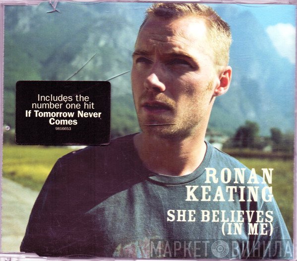 Ronan Keating  - She Believes (In Me)