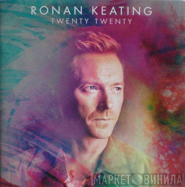 Ronan Keating  - Twenty Twenty