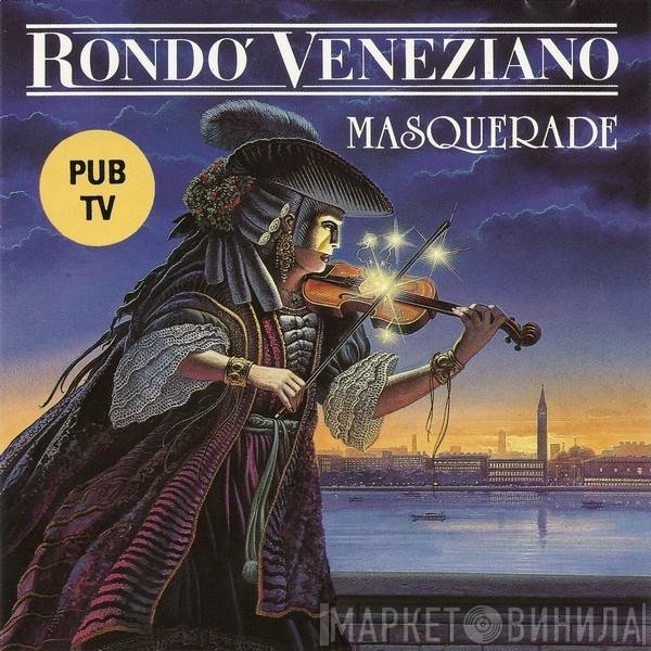 Rondò Veneziano  - Masquerade