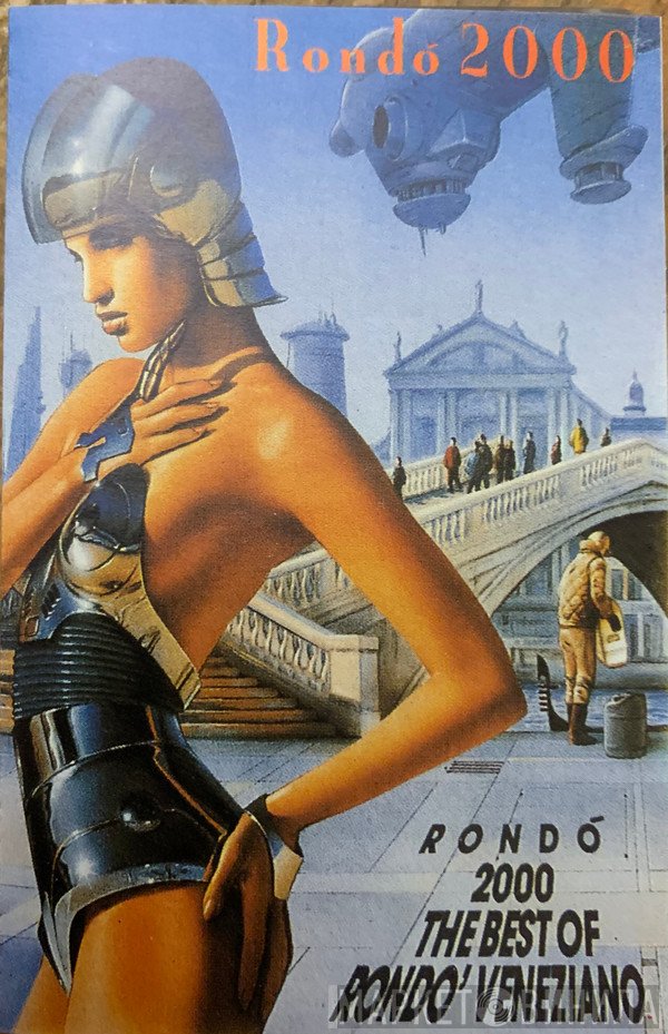 Rondò Veneziano  - Rondó 2000 (The Best Of Rondo' Veneziano)