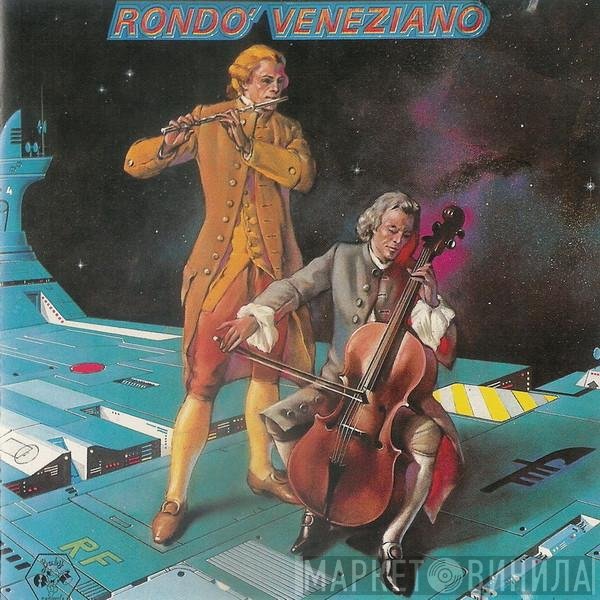 Rondò Veneziano  - Rondo' Veneziano