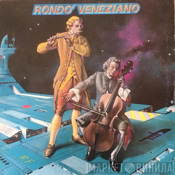Rondò Veneziano  - Rondo' Veneziano