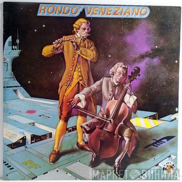 Rondò Veneziano  - Rondo' Veneziano