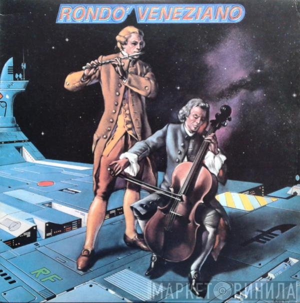Rondò Veneziano  - Rondo' Veneziano