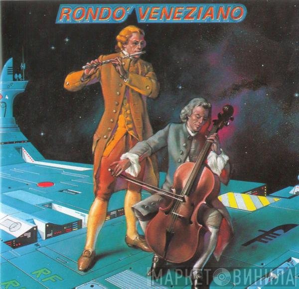Rondò Veneziano  - Rondo' Veneziano