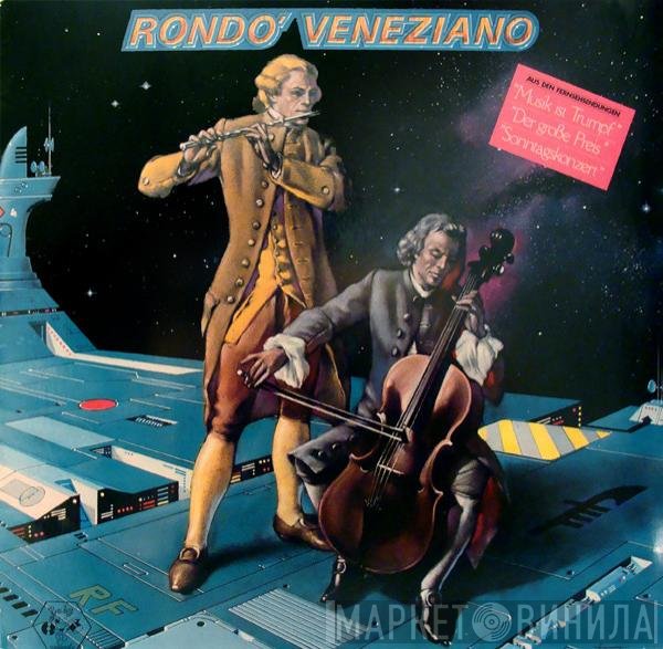 Rondò Veneziano  - Rondo' Veneziano