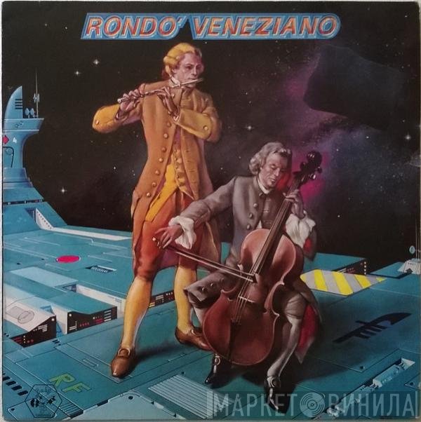 Rondò Veneziano  - Rondo' Veneziano