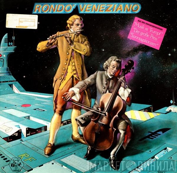 Rondò Veneziano  - Rondo' Veneziano