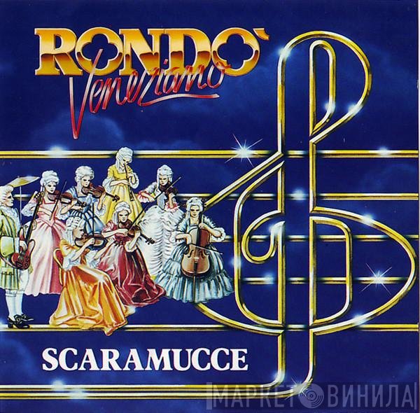 Rondò Veneziano - Scaramucce