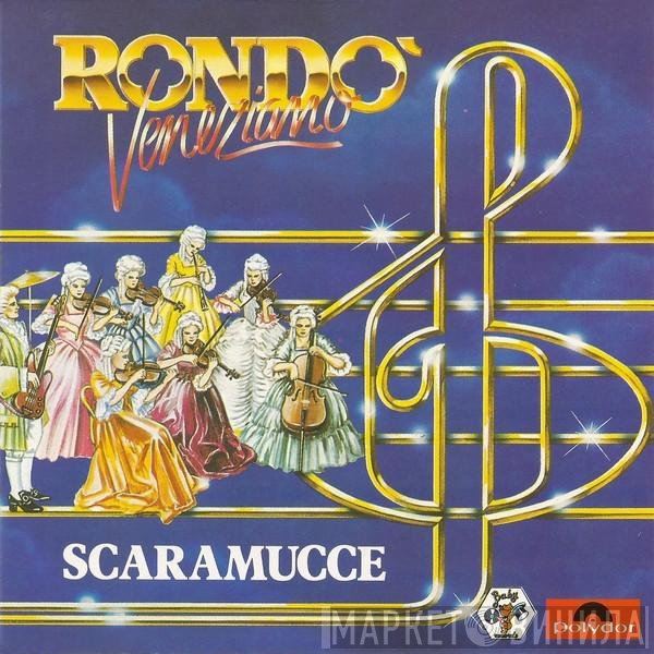 Rondò Veneziano  - Scaramucce