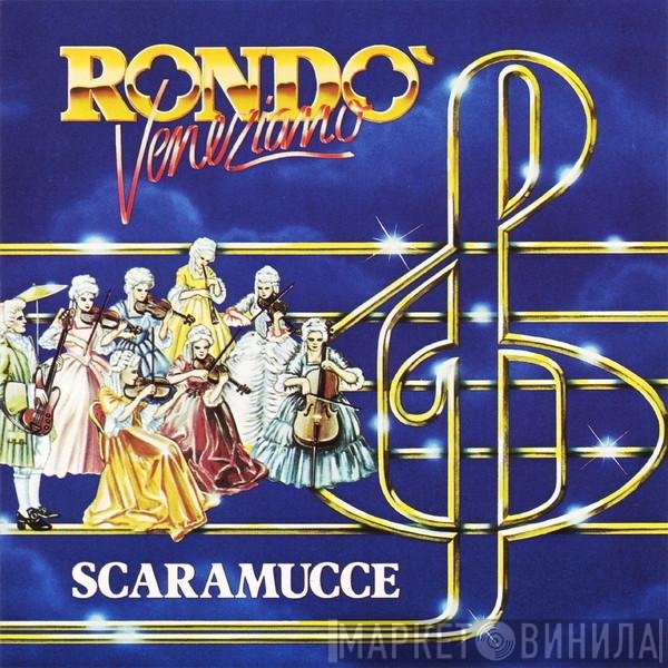 Rondò Veneziano  - Scaramucce
