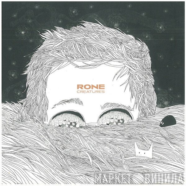 Rone  - Creatures
