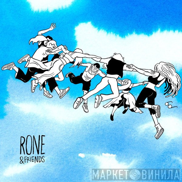 Rone  - Rone & Friends