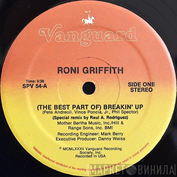 Roni Griffith - (The Best Part Of) Breakin' Up