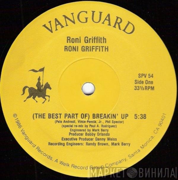Roni Griffith - (The Best Part Of) Breakin' Up
