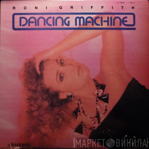 Roni Griffith  - Dancing Machine