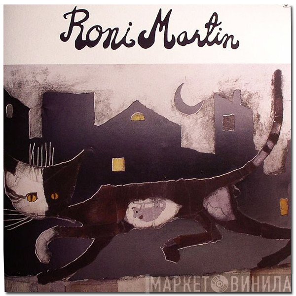 Roni Martin  - Roni Martin