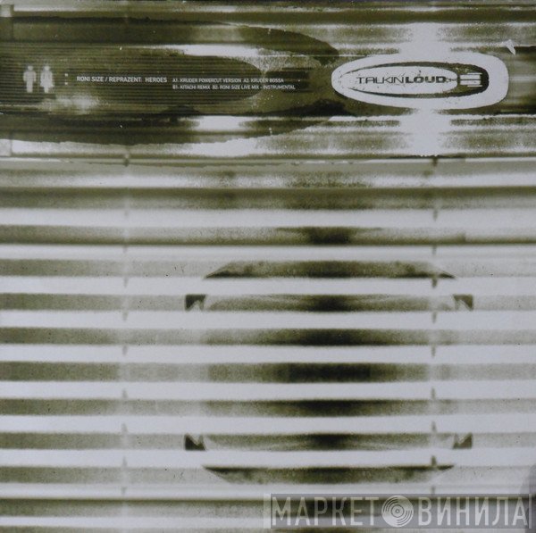 Roni Size / Reprazent - Heroes