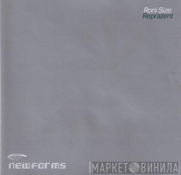 Roni Size / Reprazent  - New Forms