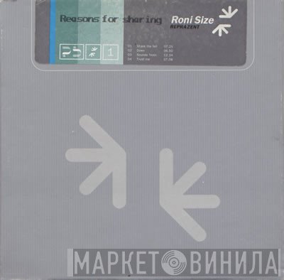 Roni Size / Reprazent  - Reasons For Sharing