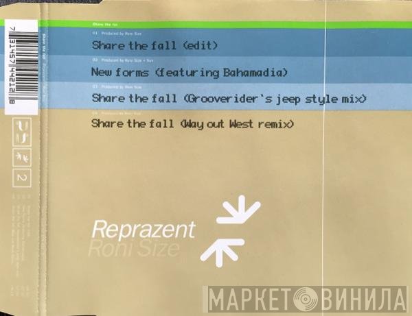 Roni Size / Reprazent  - Share The Fall
