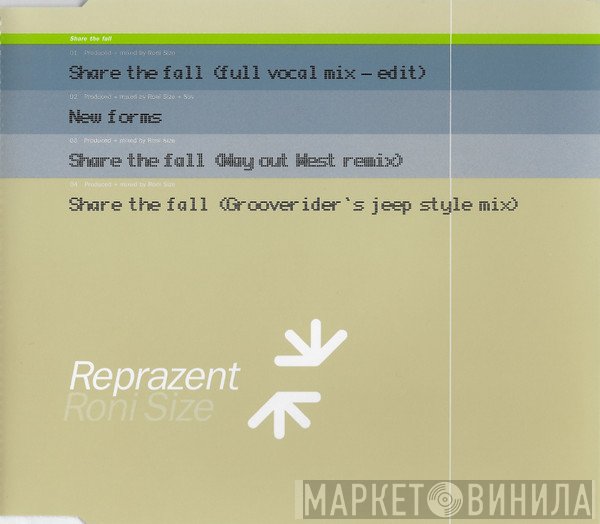 Roni Size / Reprazent - Share The Fall